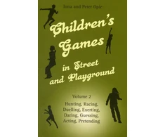 KNYGA Iona Archibald Opie Children's Games in Street and Playground