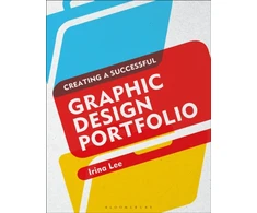 KNYGA Irina Lee Creating a Successful Graphic Design Portfolio