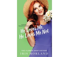 KNYGA Iris Morland He Loves Me, He Loves Me Not