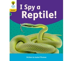 KNYGA Isabel Thomas Oxford Reading Tree: Floppy's Phonics Decoding Practice: Oxford Level 5: I Spy a Reptile!