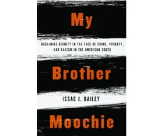 KNYGA Issac J Bailey My Brother Moochie
