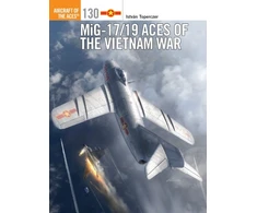 KNYGA Istvan Toperczer MiG-17/19 Aces of the Vietnam War