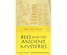 KNYGA Iwer Thor Lorenzen Bees and the Ancient Mysteries
