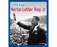 KNYGA Izzi Howell Info Buzz: Juodas History: Martin Luther King Jr.