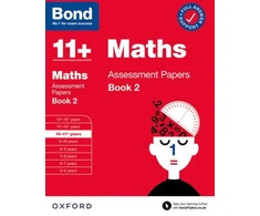KNYGA J M Bond Bond 11+ Maths Assessment Papers 10-11 Years Book 2: For 11+ GL assessment and Entrance Exams