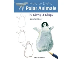 KNYGA J Newey How to Draw: Polar Animals
