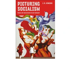 KNYGA J R Jenkins Picturing Socialism