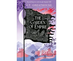 KNYGA J T Greathouse The Garden of Empire