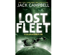 KNYGA Jack Campbell Lost Fleet - Courageous (Book 3)