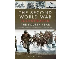 KNYGA Jack Holroyd Second World War Illustrated