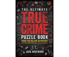 KNYGA Jack Rosewood Ultimate True Crime Puzzle Book