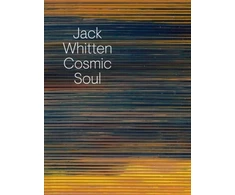 KNYGA Jack Whitten: Cosmic Soul