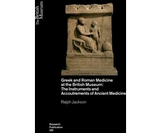 KNYGA Jackson Ralph Greek and Roman Medicine at the British Museum
