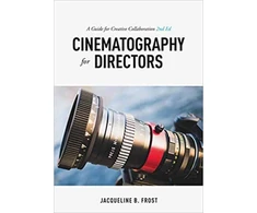 KNYGA Jacqueline Frost Cinematography for Directors, 2nd Edition