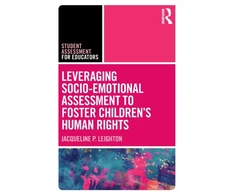 KNYGA Jacqueline P Leighton Leveraging Socio-Emotional Assessment to Foster Children’s Human Rights