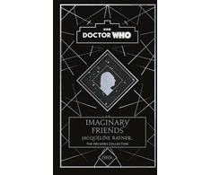KNYGA Jacqueline Rayner Doctor Who: Imaginary Friends