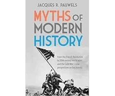 KNYGA Jacques R Pauwels Myths of Modern History