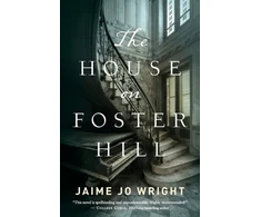KNYGA Jaime Jo Wright House on Foster Hill