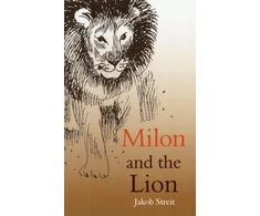 KNYGA Jakob Streit Milon and the Lion