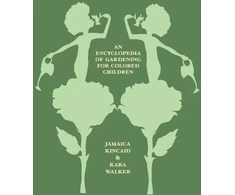 KNYGA Jamaica Kincaid Encyclopedia of Gardening for Colored Children