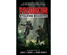 KNYGA James A Moore Predator: Stalking Shadows