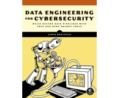 KNYGA James Bonifield Data Engineering for Cybersecurity
