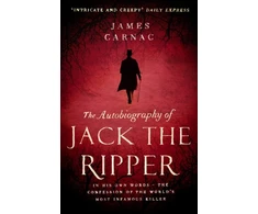 KNYGA James Carnac The Autobiography of Jack the Ripper