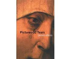 KNYGA James Elkins Pictures and Tears