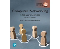 KNYGA James F Kurose Computer Networking: A Top-Down Approach, Global Edition