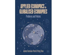 KNYGA James Foreman Peck Applied Economics in Globalised Economies