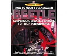 KNYGA James Hale How to Modify Volkswagen Beetle Suspension, Brakes &amp; Chassis for High Performance