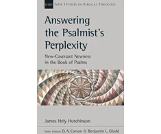 KNYGA James Hely Hutchinson Answering the Psalmist's Perplexity