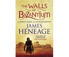 KNYGA James Heneage The Walls of Byzantium