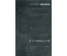 KNYGA James Kelman Disaffection