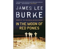 KNYGA James Lee Burke In The Moon of Raudona Ponies