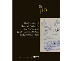 KNYGA James Little The Making of Samuel Beckett's Not I / Pas moi, That Time / Cette fois and Footfalls / Pas