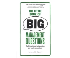 KNYGA James Mcgrath Little Book of Big Management Questions, The