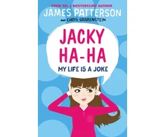 KNYGA James Patterson Jacky Ha-Ha: My Life is a Joke