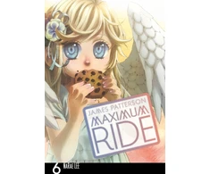 KNYGA James Patterson Maximum Ride: Manga Volume 6