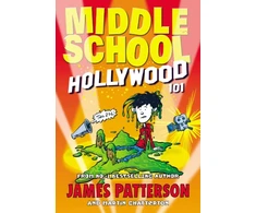 KNYGA James Patterson Middle School: Hollywood 101