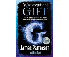 KNYGA James Patterson Witch &amp; Wizard: The Gift