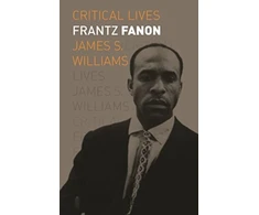 KNYGA James S Williams Frantz Fanon