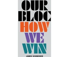 KNYGA James Schneider Our Bloc