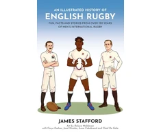 KNYGA James Stafford Illustrated History of English Rugby
