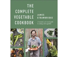 KNYGA James Strawbridge The Complete Vegetable Cookbook