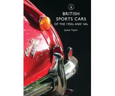 KNYGA James Taylor British Sports Cars of the 1950s and ’60s
