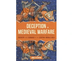 KNYGA James Titterton Deception in Medieval Warfare