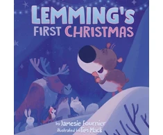 KNYGA Jamesie Fournier Lemming's First Christmas