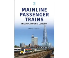 KNYGA Jamie Squibbs Mainline Passenger Trains In and Around London