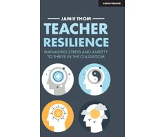 KNYGA Jamie Thom Teacher Resilience: Managing stress and anxiety to thrive in the classroom
